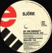Label B - Big time sensuality - Björk - 2x12inch - Elektra - 0-66244 (US)