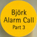 Sticker on front cover - Alarm call - Björk - CD - One Little Indian - 232 tp 7 cdx (UK)