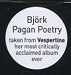 Sticker - Pagan poetry - Björk - CD - One Little Indian - 352 tp 7 cd (UK)