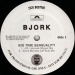 Label a - Big time sensuality - Björk - 12inch - Polydor -  (Australia)